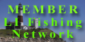 Member LI fishing Network